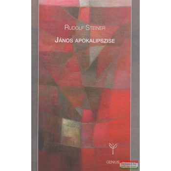Rudolf Steiner - János Apokalipszise, 2. kiadás