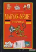 Német-magyar, magyar-német útiszótár