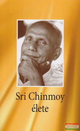 Sri Chinmoy élete - Hivatalosan jóváhagyott életrajz