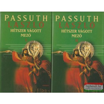 Passuth László - Hétszer vágott mező I-II.