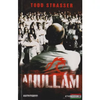 Todd Strasser - A Hullám