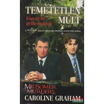 Caroline Graham - Temetetlen múlt