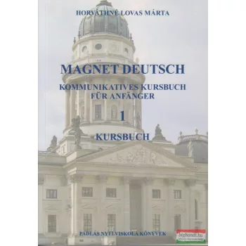 Horváthné Lovas Márta - Magnet Deutsch Kursbuch