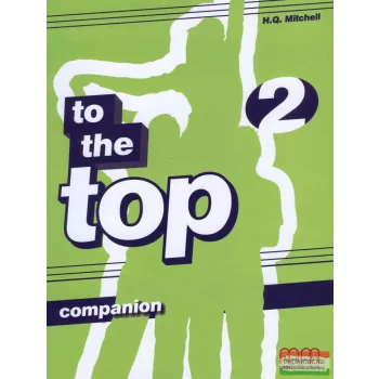 To the Top 2 Companion