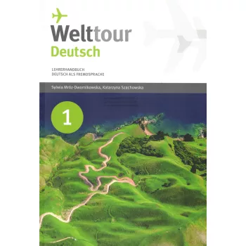 Welttour Deutsch 1 Lehrerhandbuch
