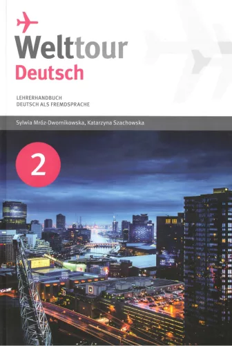  Welttour Deutsch 2 Lehrerhandbuch