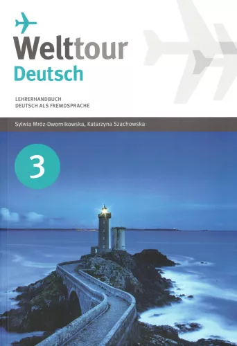 Welttour Deutsch 3 Lehrerhandbuch