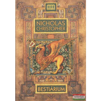 Nicholas Christopher - Bestiárium