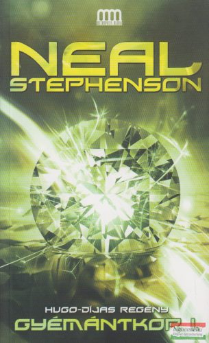 Neal Stephenson - Gyémántkor I-II. 