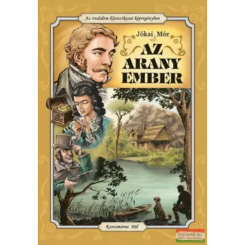 Jókai Mór - Az arany ember képregény