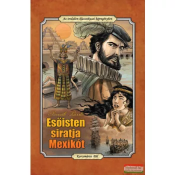 Passuth László - Esőisten siratja Mexikót képregény