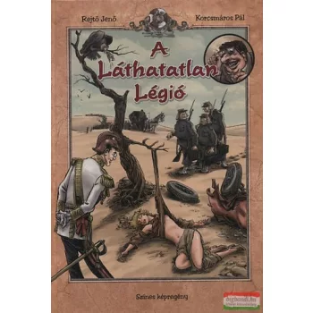   Rejtő Jenő, Korcsmáros Pál - A láthatatlan légió - Színes képregény 