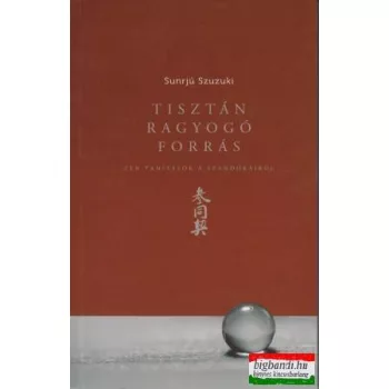 Sunrjú Szuzuki - Tisztán ragyogó forrás