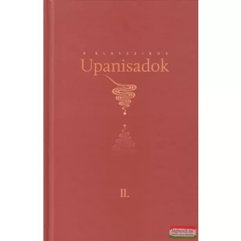 A klasszikus Upanisadok II.