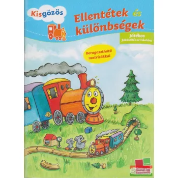   Ellentétek és különbségek - Játékos felkészítés az iskolára - beragasztható matricákkal 