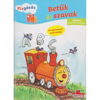   Betűk és szavak - Játékos felkészítés az iskolára - Beragasztható matricákkal