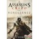 Oliver Bowden - Assassin's Creed - Reneszánsz