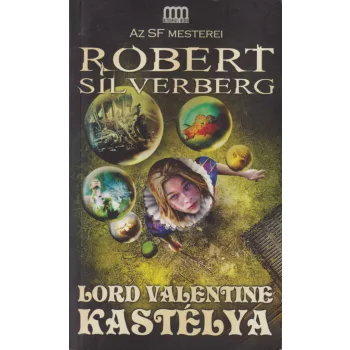 Robert Silverberg - Lord Valentine kastélya