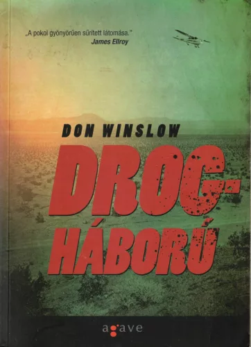 Don Winslow - Drogháború