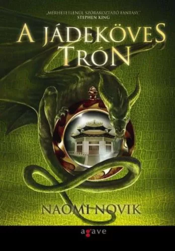 Naomi Novik - A jádeköves trón