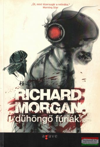 Richard Morgan - Dühöngő fúriák
