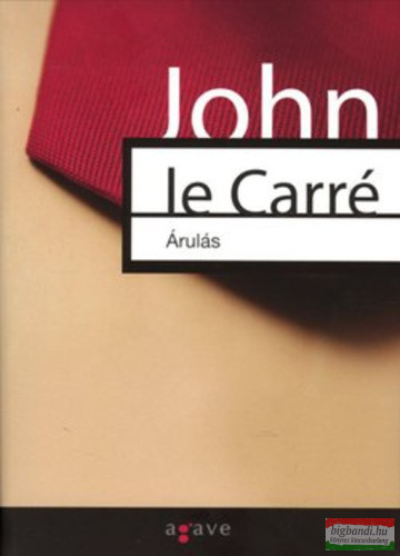 John Le Carré - Árulás
