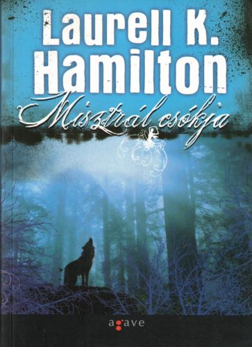 Laurell K. Hamilton - Misztrál csókja