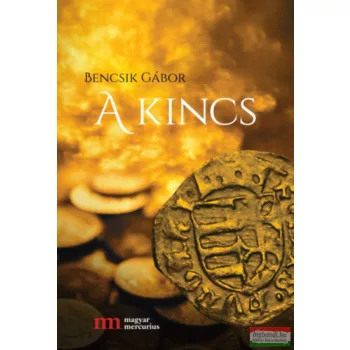 Bencsik Gábor - A kincs