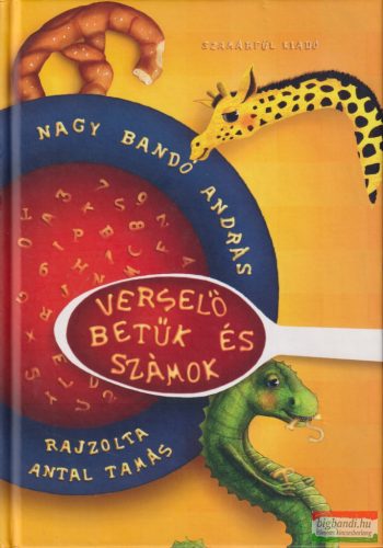 Nagy Bandó András - Verselő ​betűk és számok (dedikált példány)