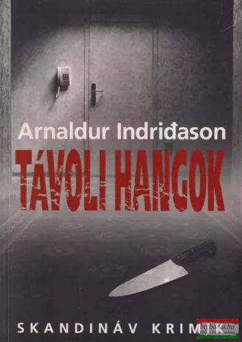 Arnaldur Indridason - Távoli hangok