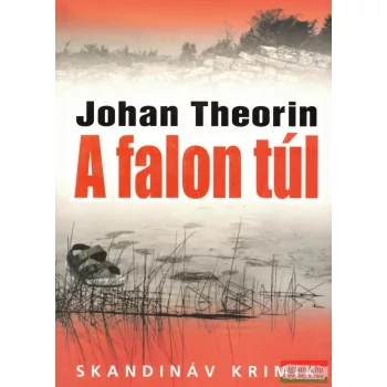 Johan Theorin - A falon túl