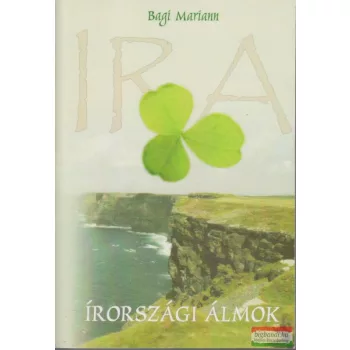 Bagi Mariann - Írországi álmok