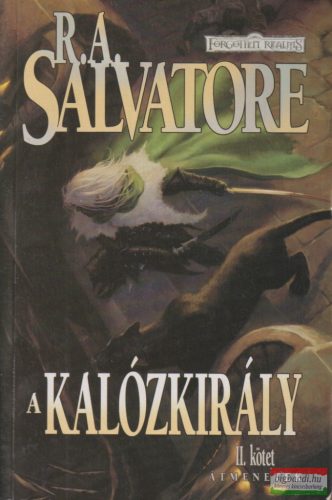 R. A. Salvatore - A kalózkirály