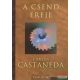 Carlos Castaneda - A csend ereje