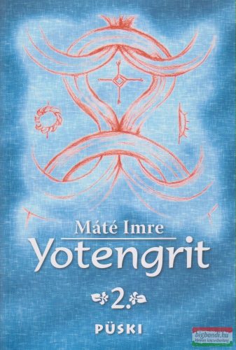 Máté Imre - Yotengrit 2.