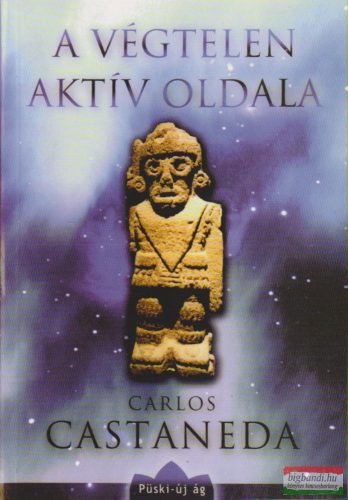 Carlos Castaneda - A végtelen aktív oldala