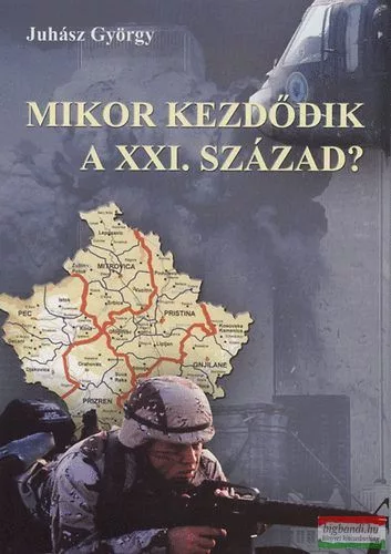 Juhász György - Mikor kezdődik a XXI. század? 