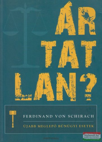 Ferdinand von Schirach - Ártatlan?