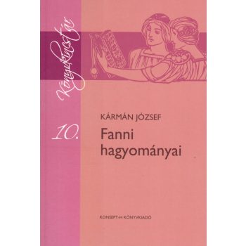 Kármán József - Fanni hagyományai