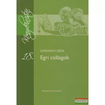 Gárdonyi Géza - Egri csillagok