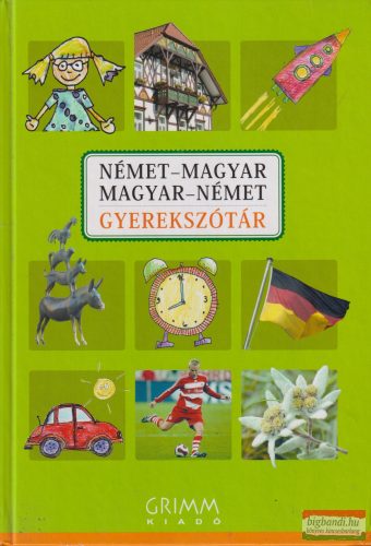 Hessky Regina - Német-magyar/magyar-német gyerekszótár