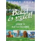 Méder Áron - Békét és szelet! - Három év alatt a Föld körül