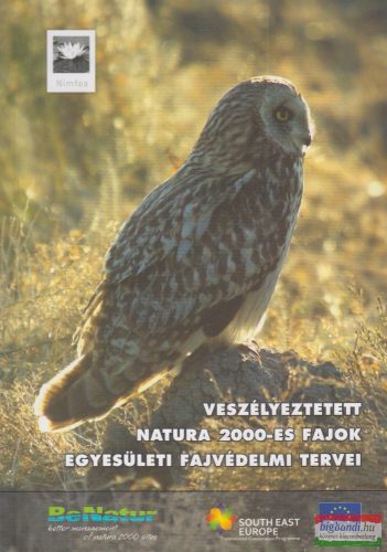 Sallai R. Benedek szerk. - Veszélyeztetett ​Natura 2000-es fajok egyesületi fajvédelmi tervei 