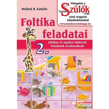 Deákné B. Katalin - Foltika feladatai 2. 