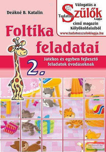 Deákné B. Katalin - Foltika feladatai 2. 