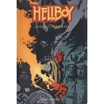 Mike Mignola - Hellboy - A végzet jobb keze