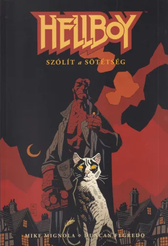 Mike Mignola, Duncan Fegredo - Hellboy - Szólít a sötétség