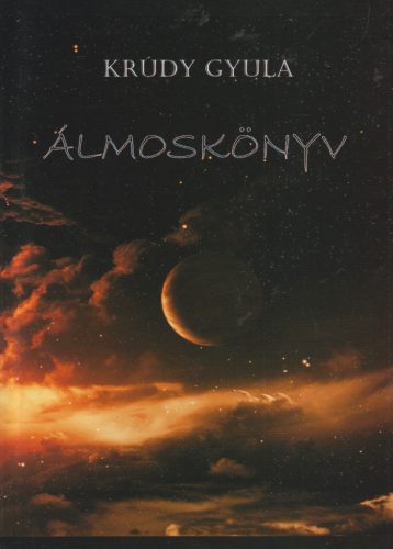 Krúdy Gyula - Álmoskönyv