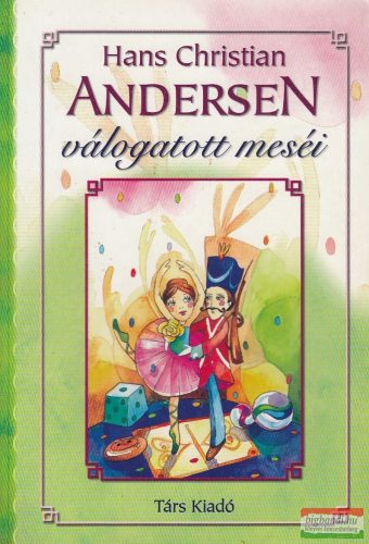 Hans Christian Andersen válogatott meséi