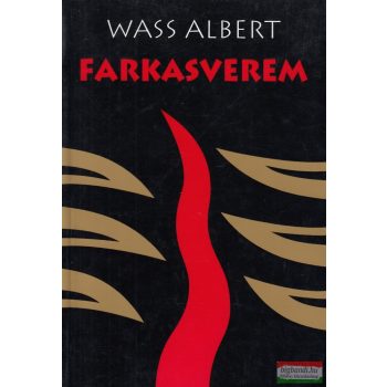 Wass Albert - Farkasverem